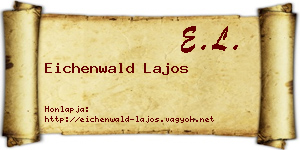 Eichenwald Lajos névjegykártya